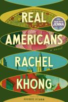 Real Americans Rachel Khong